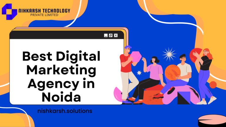 Best Digital Marketing Agency in Noida